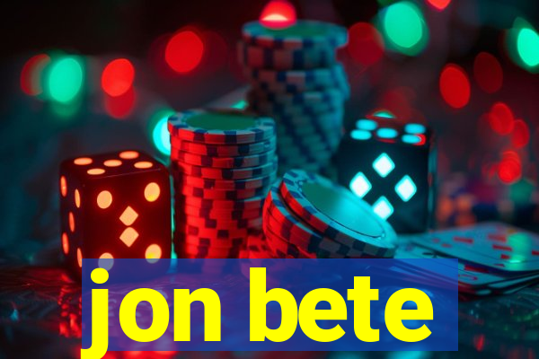 jon bete